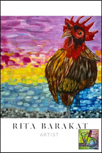 Load image into Gallery viewer, The Rooster Crows original oil painting by Rita Barakat